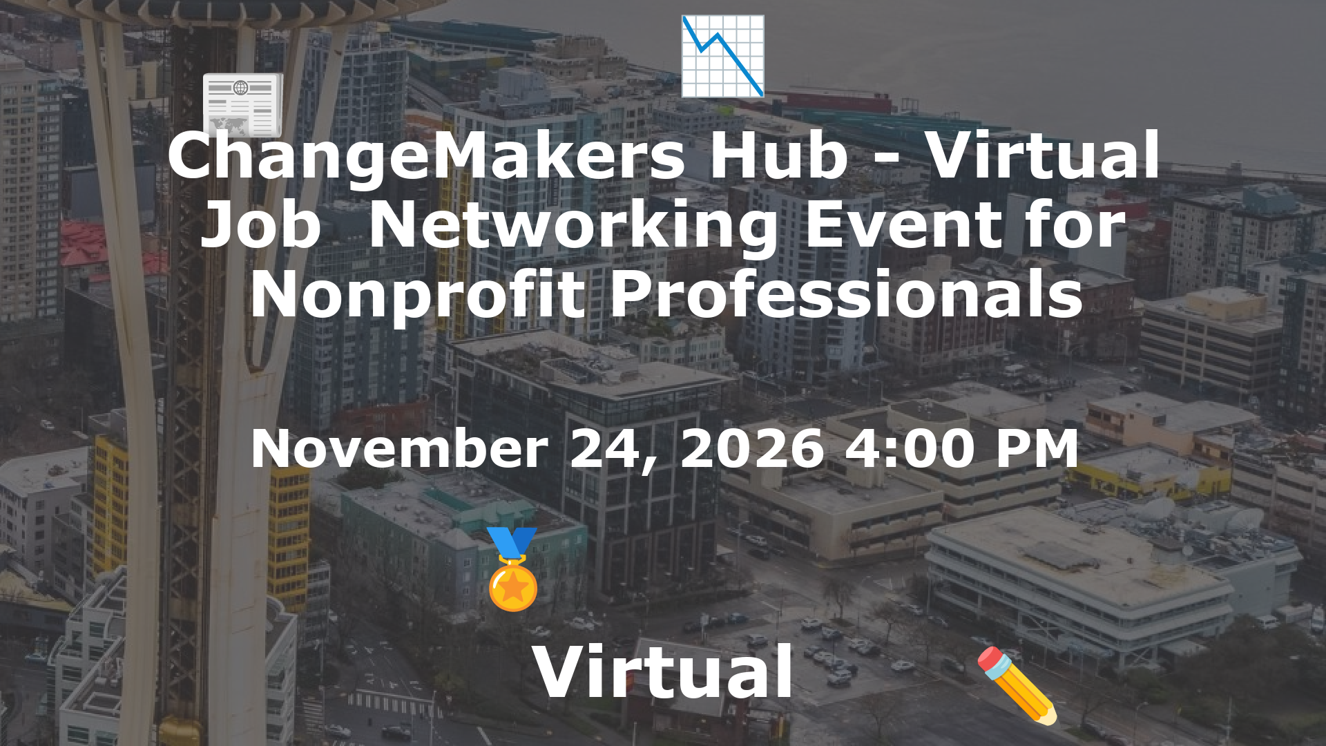 ChangeMakers Hub - Virtual Job  Networking Event for Nonprofit Professionals event image